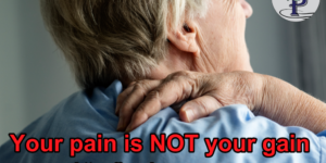 Follow the Pain - Pain is NOT Gain